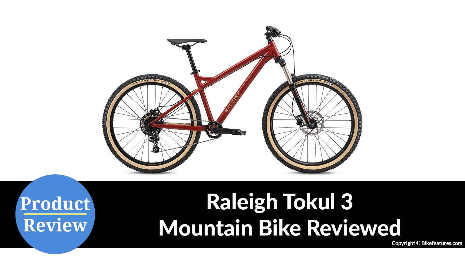 raleigh tokul 3